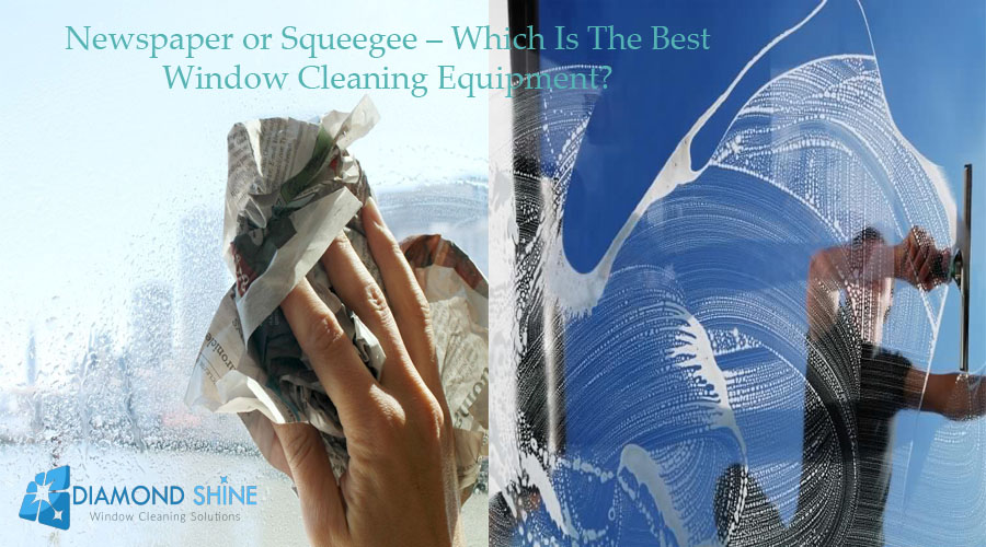 Newspaper or Squeegee – which is the best window cleaning equipment?